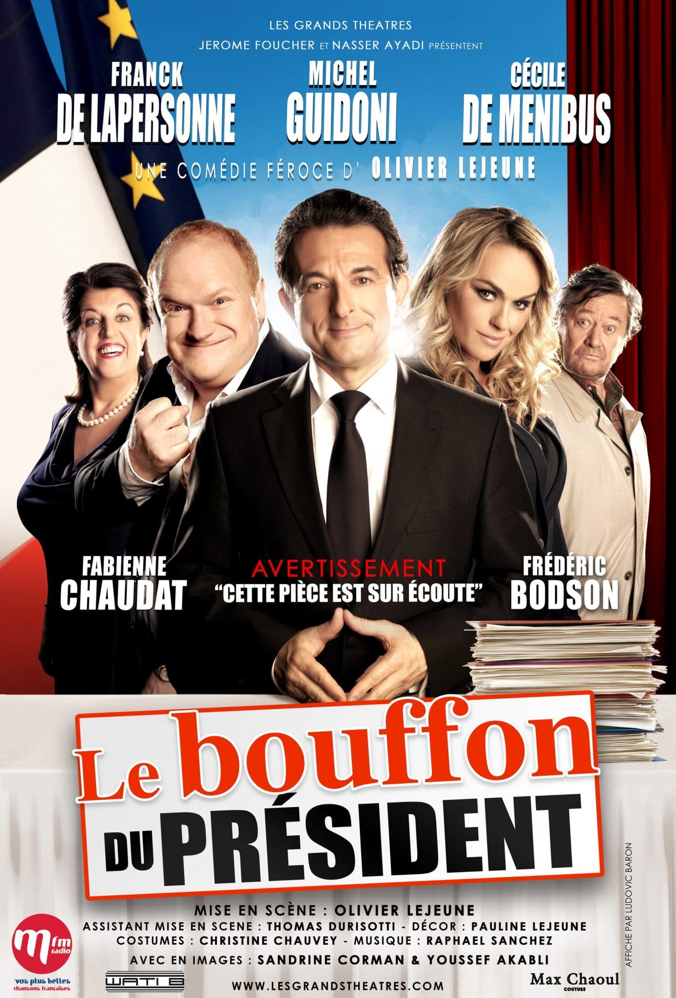 Le bouffon du président Cartel de la comedia Le Bouffon du Président con Franck De LaPersonne y Michel Guidoni.