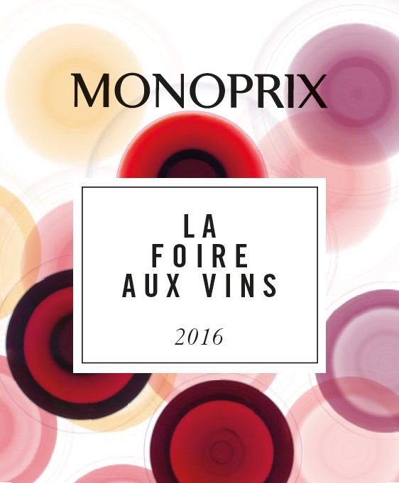 Foire aux Vins Monoprix 2016