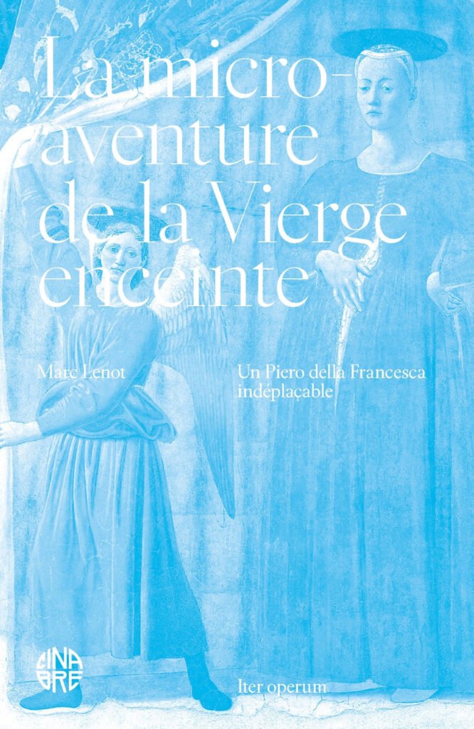 Couverture du livre La micro-aventure de la Vierge enceinte par Marc Lenot sur l'œuvre de Piero della Francesca.