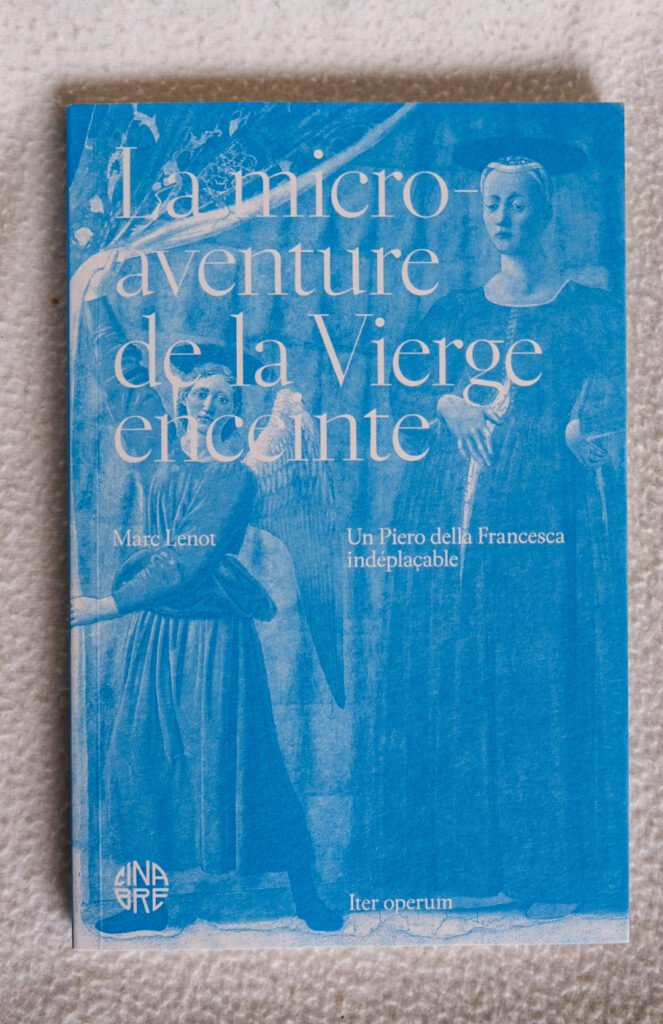Couverture du livre La micro-aventure de la Vierge enceinte par Marc Lenot, étude sur Piero della Francesca.